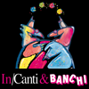 In/Canti & Banchi